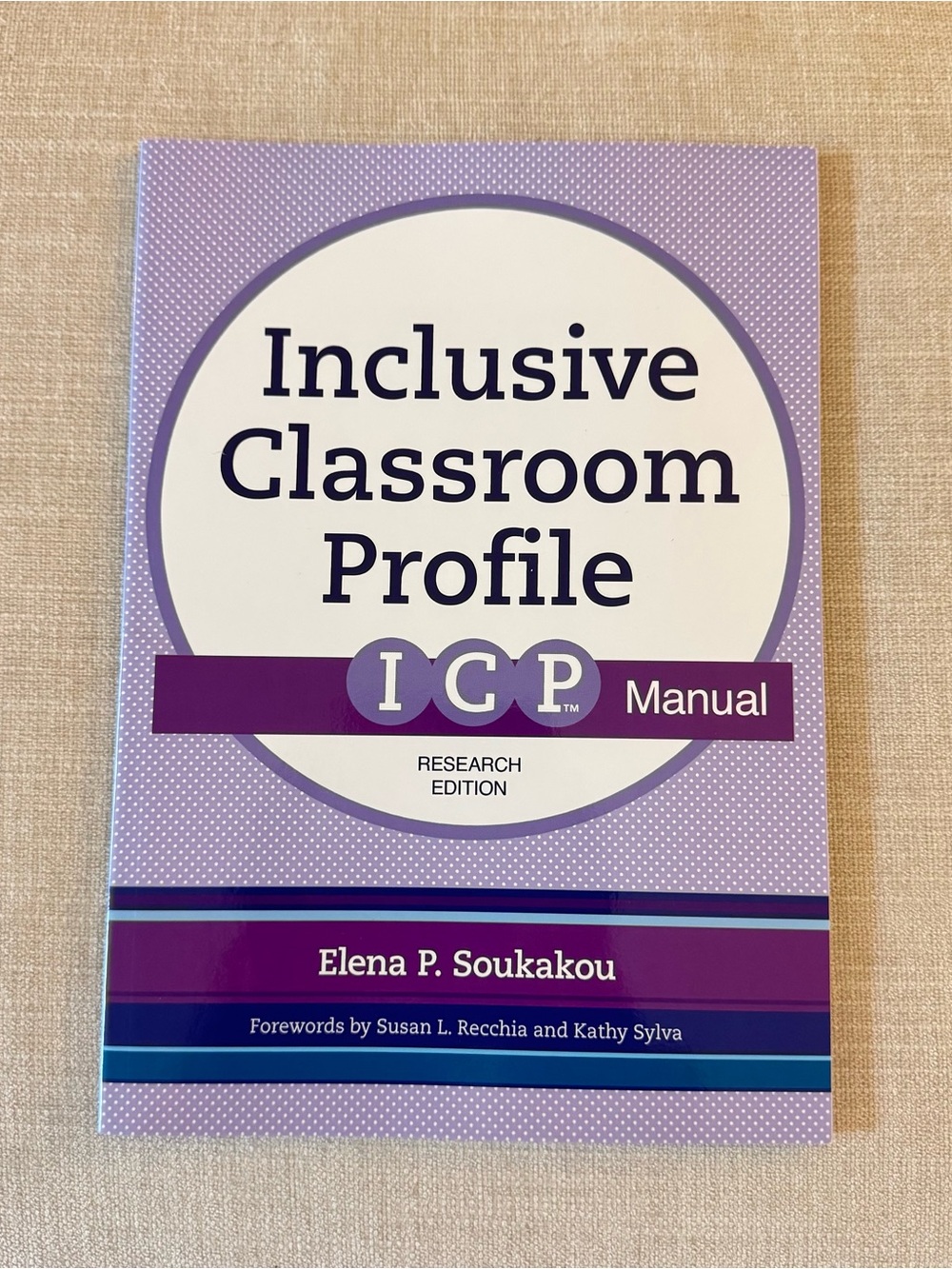 Inclusive Classroom Profile ICP Manual by Elena P. Soukakou